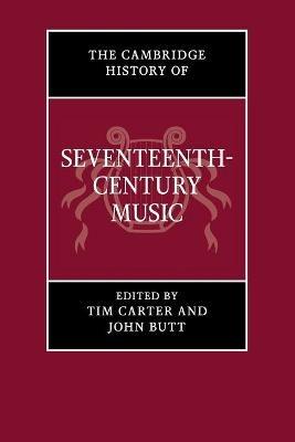 The Cambridge History of Seventeenth-Century Music - cover