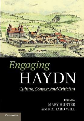 Engaging Haydn: Culture, Context, and Criticism - cover