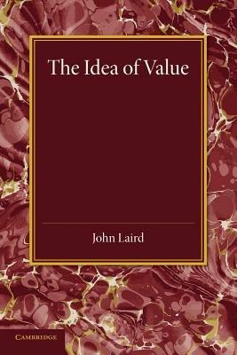 The Idea of Value - John Laird - cover