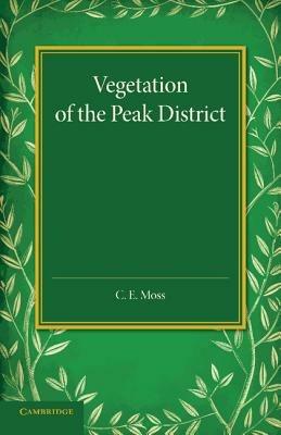 Vegetation of the Peak District - C. E. Moss - cover