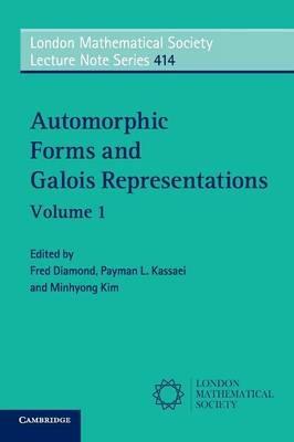 Automorphic Forms and Galois Representations: Volume 1 - cover