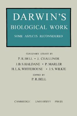 Darwin's Biological Work: Some Aspects Reconsidered - cover