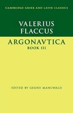 Valerius Flaccus: Argonautica Book III