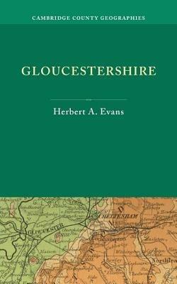 Gloucestershire - Herbert A. Evans - cover