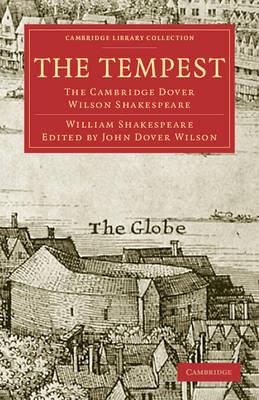 The Tempest: The Cambridge Dover Wilson Shakespeare - William Shakespeare - cover