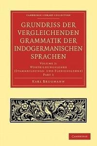 Grundriss der vergleichenden Grammatik der indogermanischen Sprachen - Karl Brugmann - cover