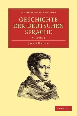 Geschichte der deutschen Sprache - Jacob Grimm - cover