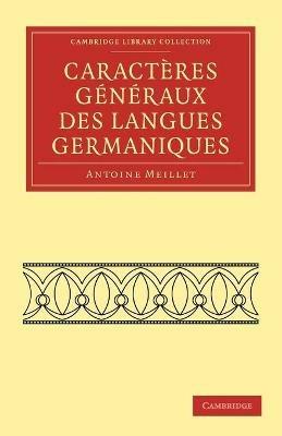Caracteres generaux des langues germaniques - Antoine Meillet - cover
