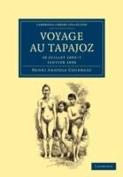 Voyage au Tapajoz: 28 juillet 1895-7 janvier 1896 - Henri Anatole Coudreau - cover
