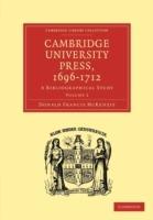 Cambridge University Press, 1696-1712: A Bibliographical Study - Donald Francis McKenzie - cover