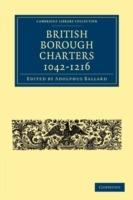 British Borough Charters 1042-1216 - cover