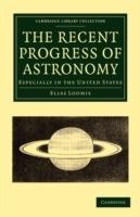 The Recent Progress of Astronomy: Especially in the United States