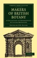 Makers of British Botany: A Collection of Biographies by Living Botanists - cover
