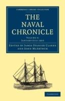The Naval Chronicle: Volume 9, January-July 1803: Containing a General and Biographical History of the Royal Navy of the United Kingdom with a Variety of Original Papers on Nautical Subjects - cover