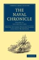 The Naval Chronicle: Volume 11, January-July 1804: Containing a General and Biographical History of the Royal Navy of the United Kingdom with a Variety of Original Papers on Nautical Subjects