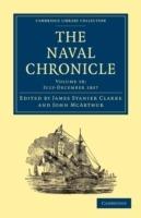 The Naval Chronicle: Volume 18, July-December 1807: Containing a General and Biographical History of the Royal Navy of the United Kingdom with a Variety of Original Papers on Nautical Subjects - cover