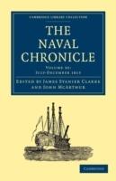 The Naval Chronicle: Volume 30, July-December 1813: Containing a General and Biographical History of the Royal Navy of the United Kingdom with a Variety of Original Papers on Nautical Subjects - cover