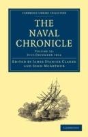 The Naval Chronicle: Volume 32, July-December 1814: Containing a General and Biographical History of the Royal Navy of the United Kingdom with a Variety of Original Papers on Nautical Subjects - cover
