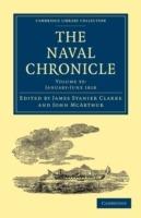 The Naval Chronicle: Volume 39, January-July 1818: Containing a General and Biographical History of the Royal Navy of the United Kingdom with a Variety of Original Papers on Nautical Subjects - cover