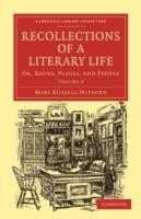 Recollections of a Literary Life: Or, Books, Places, and People - Mary Russell Mitford - cover