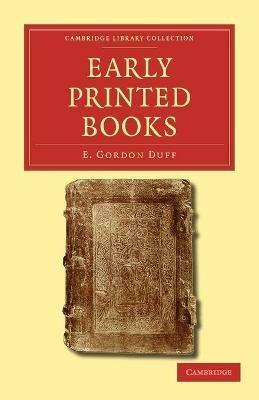 Early Printed Books - E. Gordon Duff - cover