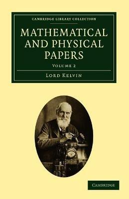 Mathematical and Physical Papers - William Thomson - cover