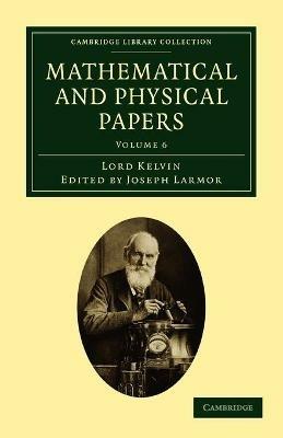 Mathematical and Physical Papers - William Thomson - cover