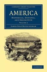 America: Historical, Statistic, and Descriptive