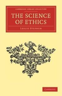 The Science of Ethics - Leslie Stephen - cover