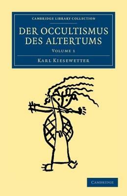 Der Occultismus des Altertums - Karl Kiesewetter - cover