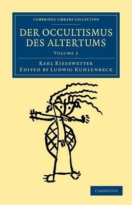 Der Occultismus des Altertums - Karl Kiesewetter - cover