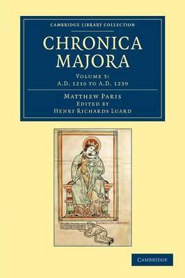 Matthaei Parisiensis Chronica majora - Matthew Paris - cover