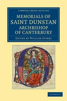 Memorials of Saint Dunstan, Archbishop of Canterbury - cover