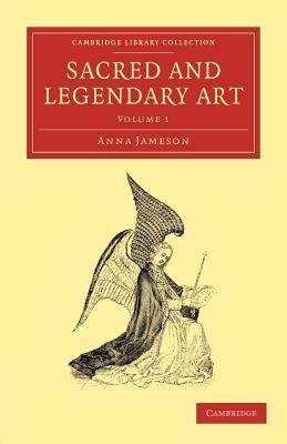 Sacred and Legendary Art - Anna Jameson - cover