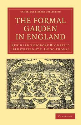 The Formal Garden in England - Reginald Theodore Blomfield - cover