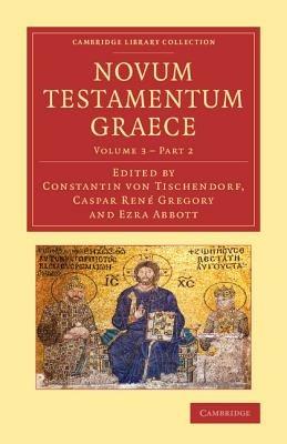 Novum testamentum Graece: Ad antiquissimos testes denuo recensuit apparatum criticum omni studio perfectum apposuit commentationem isagogicam praetexuit Constantinus Tischendorf - cover