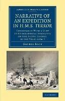 Narrative of an Expedition in HMS Terror: Undertaken with a View to Geographical Discovery on the Arctic Shores, in the Years 1836-7 - George Back - cover