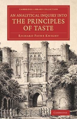 An Analytical Inquiry into the Principles of Taste - Richard Payne Knight - cover