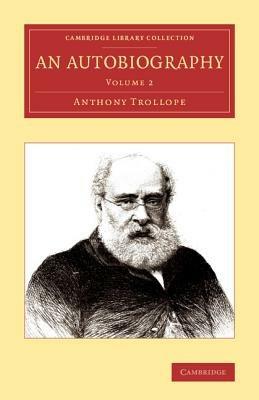 An Autobiography - Anthony Trollope - cover