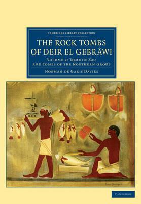 The Rock Tombs of Deir el Gebrawi - Norman de Garis Davies - cover