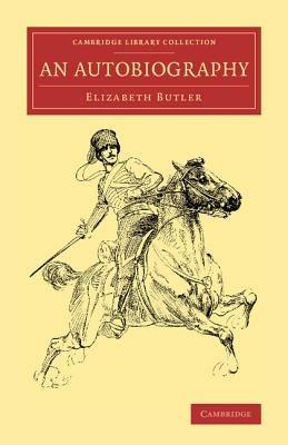 An Autobiography - Elizabeth Butler - cover