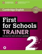 First for Schools Trainer 2 6 Practice Tests without Answers with Audio