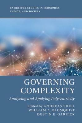 Governing Complexity: Analyzing and Applying Polycentricity - cover
