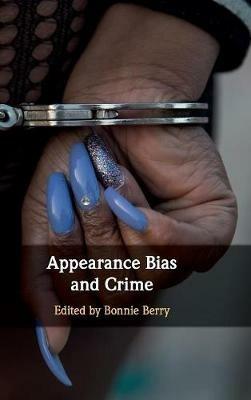 Appearance Bias and Crime - cover