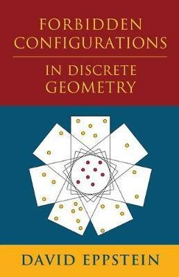 Forbidden Configurations in Discrete Geometry - David Eppstein - cover