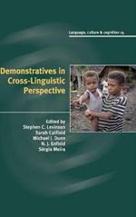 Demonstratives in Cross-Linguistic Perspective