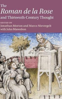 The 'Roman de la Rose' and Thirteenth-Century Thought - cover