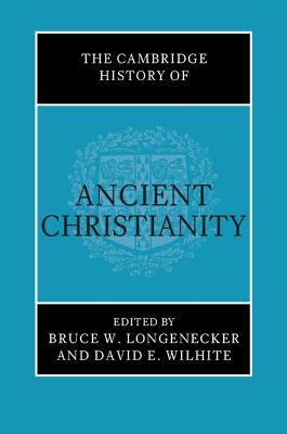 The Cambridge History of Ancient Christianity - cover
