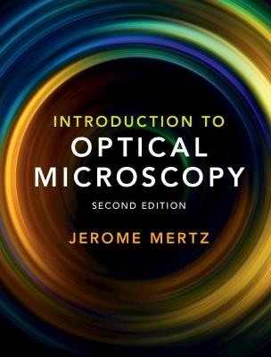 Introduction to Optical Microscopy - Jerome Mertz - cover