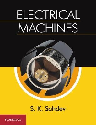 Electrical Machines - S. K. Sahdev - cover